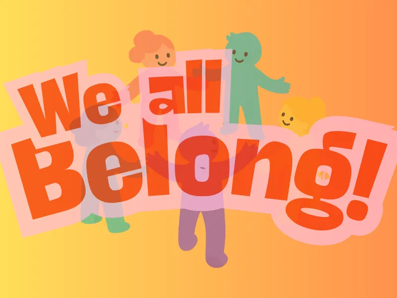 We all belong call out