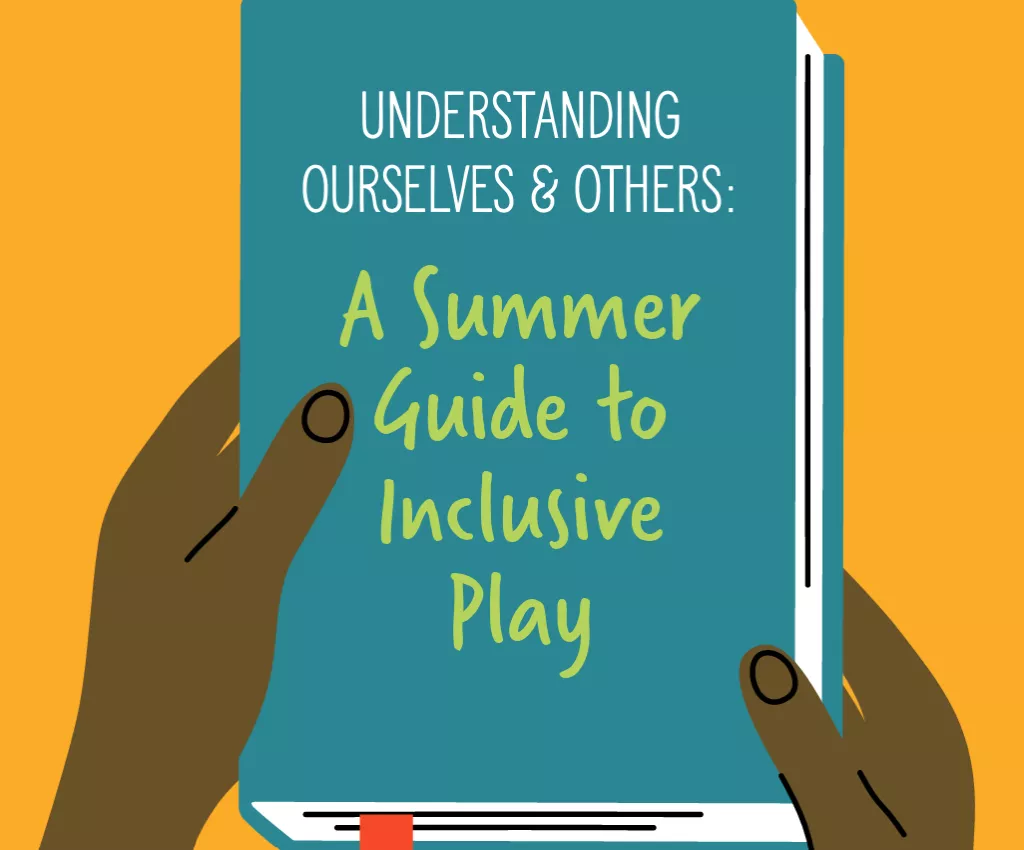 Summer Guide to Inclusive Play