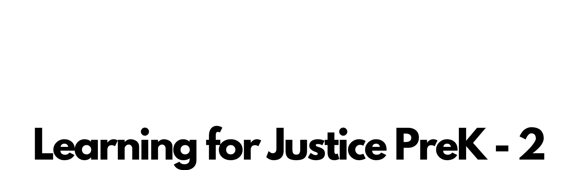 Slider Learning for Justice PreK - 2